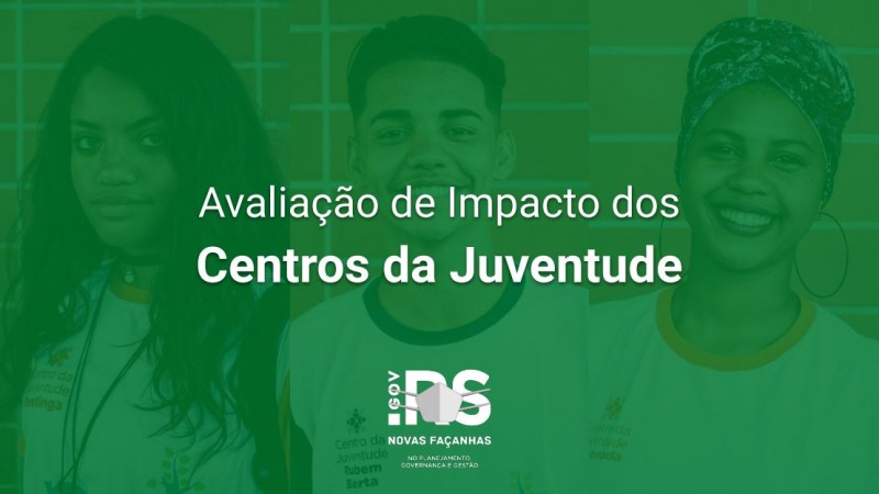 Avaliação de Impacto dos Centros da Juventude