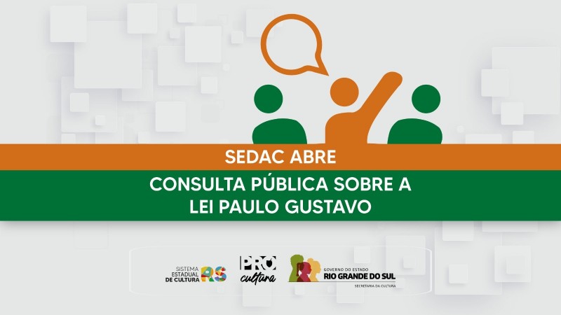 Conculta pública sobre a Lei Paulo Gustavo