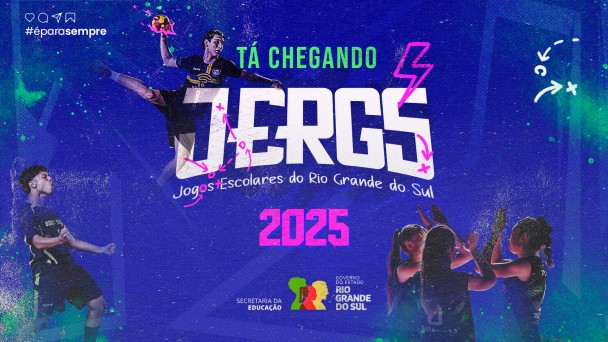 Card em fundo azul, com imagens de jovens praticando esportes ao fundo. No centro, se lê "Tá chegando JERGS - Jogos Escolares do Rio Grande do Sul 2025" e a marca da Secretaria da Educação e do Governo do Estado do Rio Grande do Sul.