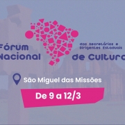 Card do F&oacute;rum Nacional de Secret&aacute;rios e Dirigentes de Cultura